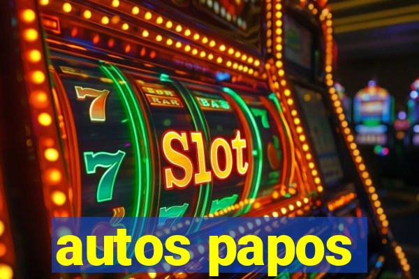 autos papos